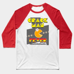 Crackman Fever Baseball T-Shirt